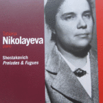 Tatiana Nikolayeva plays Shostokovich